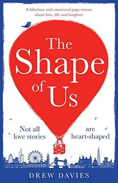 portada The Shape of us: A Hilarious and Emotional Page Turner About Love, Life and Laughter (en Inglés)