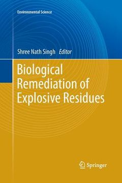 portada Biological Remediation of Explosive Residues (en Inglés)