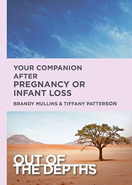 portada Out of the Depths: Your Companion After Pregnancy or Infant Loss (en Inglés)