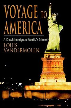 portada voyage to america: a dutch immigrant family's memoir