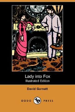 portada lady into fox (illustrated edition) (dodo press)