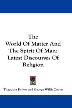 portada the world of matter and the spirit of man