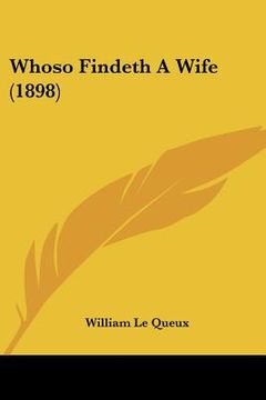 portada whoso findeth a wife (1898)