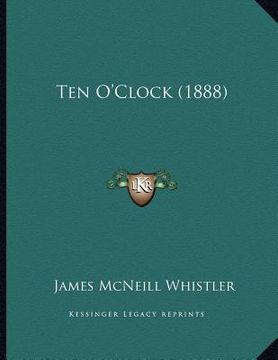 portada ten o'clock (1888) (in English)