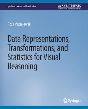 portada Data Representations, Transformations, and Statistics for Visual Reasoning (en Inglés)