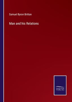 portada Man and his Relations 