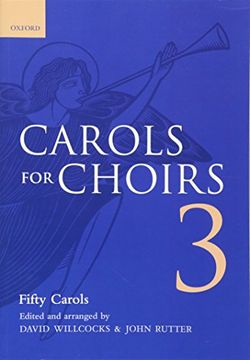 portada Carols for Choirs 3: Fifty Carols (Bk. 3) (en Inglés)