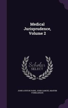 portada Medical Jurisprudence, Volume 2 (en Inglés)