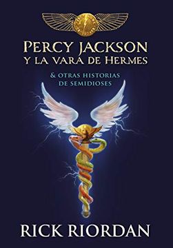 portada Percy Jackson y la Vara de Hermes (in Spanish)