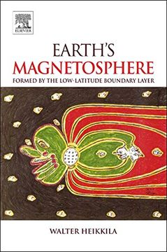 portada Earth's Magnetosphere: Formed by the Low-Latitude Boundary Layer (en Inglés)