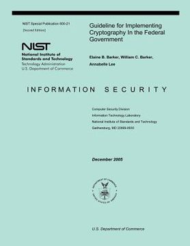 portada Guideline for Implementing Cryptography in the Federal Government: Information Security (in English)