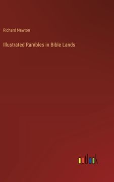 portada Illustrated Rambles in Bible Lands (en Inglés)