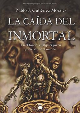 portada La Caída Del Inmortal (in Spanish)
