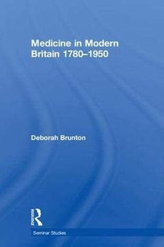 portada Medicine in Modern Britain 1780-1950 (Seminar Studies) (en Inglés)