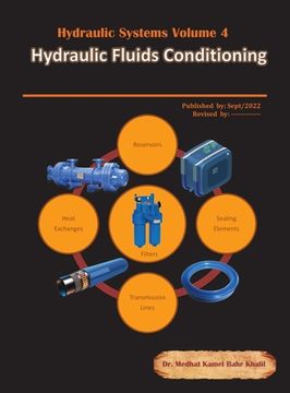 portada Hydraulic Systems Volume 4: Hydraulic Fluids Conditioning (en Inglés)