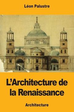 portada L'Architecture de la Renaissance (in French)