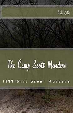 portada The Camp Scott Murders: The 1977 Girl Scout Murders (in English)