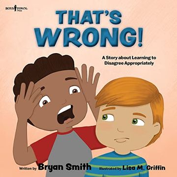portada That'S Wrong! A Story About Learning to Disagree Appropriately (Stepping up Social Skills) (in English)