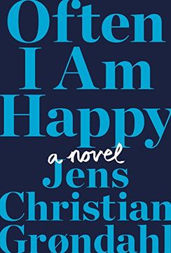 portada Often I Am Happy: A Novel