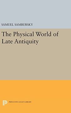 portada The Physical World of Late Antiquity (Princeton Legacy Library)