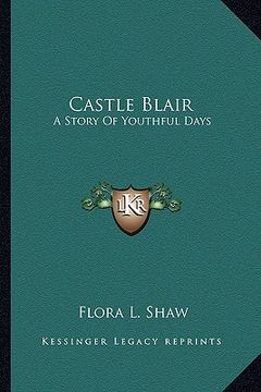 portada castle blair: a story of youthful days