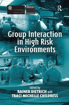 portada Group Interaction in High Risk Environments (en Inglés)