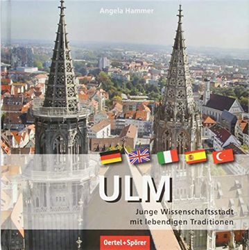 portada Ulm: Junge Wissenschaftsstadt mit Lebendigen Traditionen (en Turco)