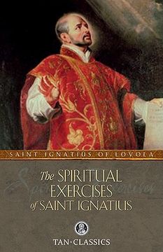 the spiritual exercises of saint ignatius or manresa