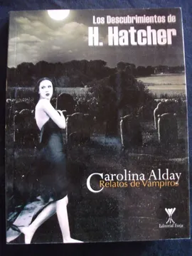 portada Los Descubrimientos de h. Hatcher. Relatos de Vampiros (in Spanish)
