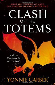 portada Clash of the Totems and the Catastrophe of Callistus: Book two (in English)