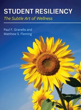 portada Student Resiliency: The Subtle Art of Wellness (en Inglés)