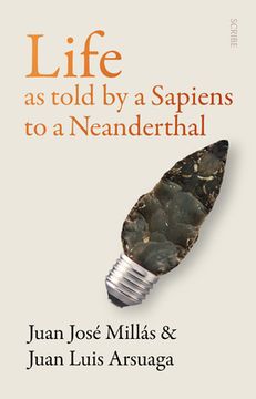 portada Life as Told by a Sapiens to a Neanderthal (en Inglés)