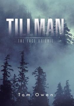 portada Tillman: The Face of Evil (en Inglés)