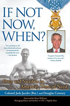 portada If not Now, When? Duty and Sacrifice in America's Time of Need (in English)