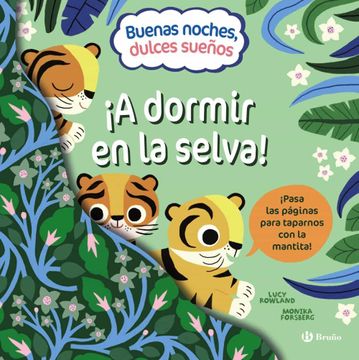 portada Buenas Noches, Dulces Sueños. A Dormir en la Selva! (in Spanish)