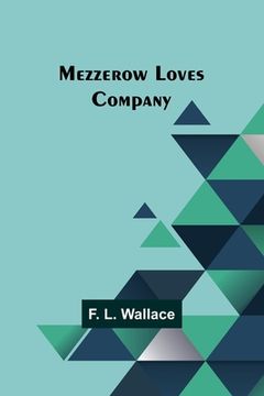 portada Mezzerow Loves Company (en Inglés)