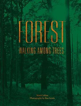 portada Forest: Walking Among Trees (in English)