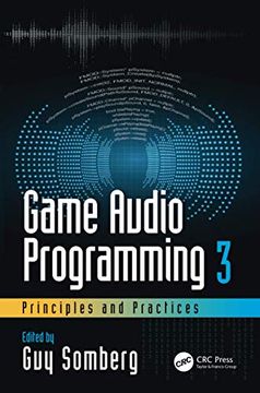portada Game Audio Programming 3: Principles and Practices: Principles and Practices: (en Inglés)