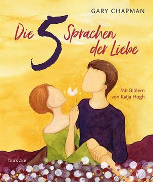 portada Die 5 Sprachen der Liebe Kunstedition (in German)
