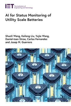 portada Ai for Status Monitoring of Utility Scale Batteries (Energy Engineering) (en Inglés)