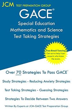 portada Gace Special Education Mathematics and Science - Test Taking Strategies: Gace 088 Exam - Free Online Tutoring - new 2020 Edition - the Latest Strategies to Pass Your Exam. (en Inglés)