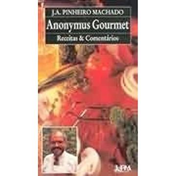 portada Anonymus Gourmet: Receitas e Comentários (Portuguese Brazilian) Paperback