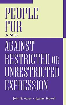 portada People for and Against Restricted or Unrestricted Expression (in English)