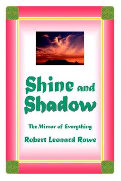 portada shine and shadow: the mirror of everything (en Inglés)
