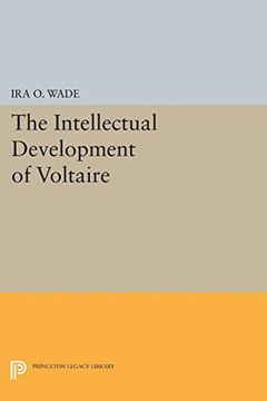 portada Intellectual Development of Voltaire (Princeton Legacy Library)