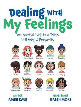 portada Dealing With my Feelings: An Essential Guide to a Child'S Well Being & Prosperity 