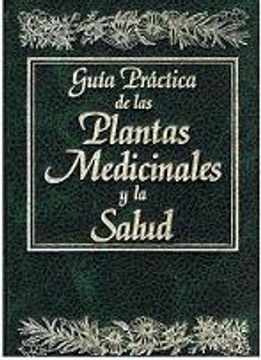 portada Guía Práctica de las Plantas Medicinales y la Salud vol 2