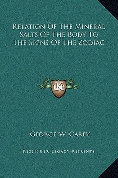 portada relation of the mineral salts of the body to the signs of the zodiac (in English)