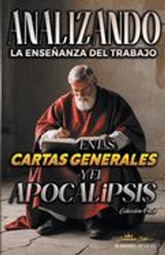 portada Analizando la Enseñanza del Trabajo en las Cartas Generales y el Apocalipsis