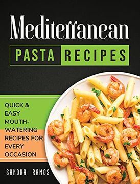 portada Mediterranean Pizza and Bread Recipes: The Best Recipes and Secrets to Master the art of Italian Pizza and Bread Making (en Inglés)